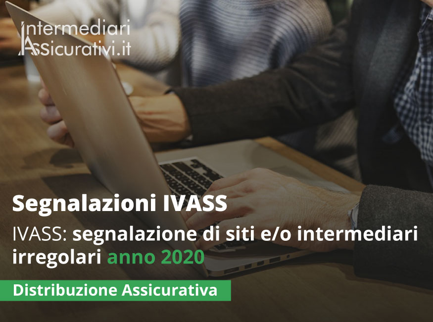 IVASS: segnalazione di siti e/o intermediari irregolari 2020